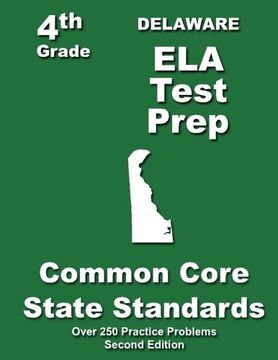 portada Delaware 4th Grade ELA Test Prep: Common Core Learning Standards