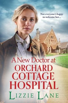 portada A New Doctor at Orchard Cottage Hospital (en Inglés)