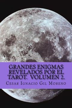 portada Grandes Enigmas revelados por el Tarot. Volumen 2.