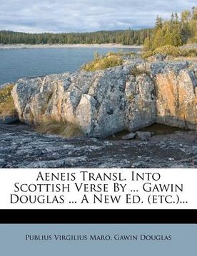 portada aeneis transl. into scottish verse by ... gawin douglas ... a new ed. (etc.)...