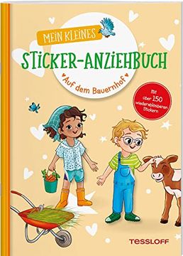 portada Mein Kleines Sticker-Anziehbuch. Auf dem Bauernhof: Stickern, Spielen, Beschäftigen ab 4 Jahren. Mit Über 150 Stickern (en Alemán)