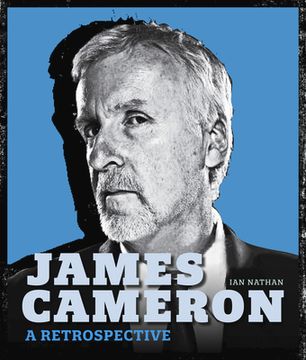 portada James Cameron: A Retrospective (in English)