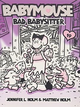 portada Babymouse #19: Bad Babysitter (in English)