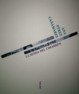 portada La Senda del Cimarrón (in Spanish)