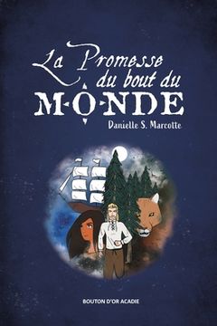 portada La promesse du bout du monde (en Francés)