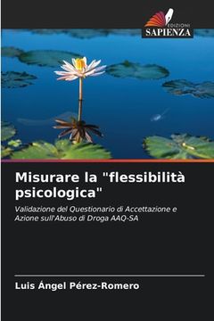 portada Misurare la "flessibilità psicologica" (in Italian)