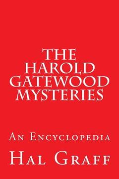 portada The Harold Gatewood Mysteries: An Encyclopedia (en Inglés)