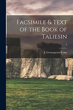 portada Facsimile & Text of the Book of Taliesin; 2 (en Inglés)