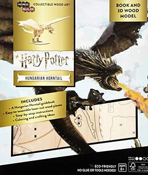 portada Incredibuilds: Harry Potter: Hungarian Horntail Book and 3d Wood Model: A Behind-The-Scenes Guide to the Dragons of the Wizarding World (in English)
