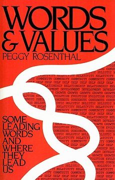 portada words and values: some leading words and where they lead us (en Inglés)