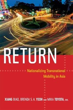 portada Return: Nationalizing Transnational Mobility In Asia (en Inglés)