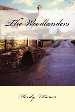 portada The Woodlanders (en Inglés)