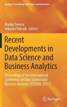 portada Recent Developments in Data Science and Business Analytics: Proceedings of the International Conference on Data Science and Business Analytics (Icdsba (en Inglés)