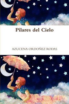 portada Pilares Del Cielo (Spanish Edition)