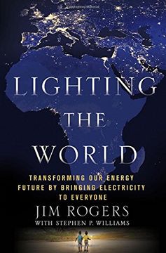 portada Lighting the World: Transforming our Energy Future by Bringing Electricity to Everyone (in English)