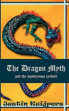 portada the dragon myth and the mysterious eyeball (en Inglés)