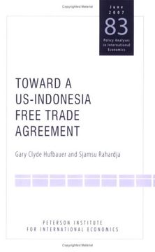 portada Toward a Us-Indonesia Free Trade Agreement: Issues and Opportunities (Policy Analyses in International Economics) 