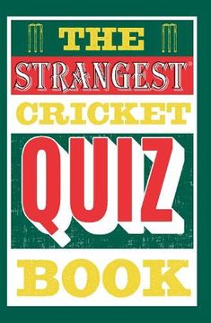 portada The Strangest Cricket Quiz Book (en Inglés)