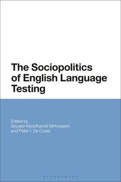 portada The Sociopolitics of English Language Testing