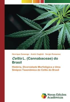 portada Celtis l. (Cannabaceae) do Brasil: História, Diversidade Morfológica e uma Sinópse Taxonômica de Celtis do Brasil (in Portuguese)