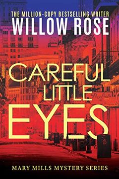 portada Careful Little Eyes (4) (Mary Mills Mystery) (en Inglés)