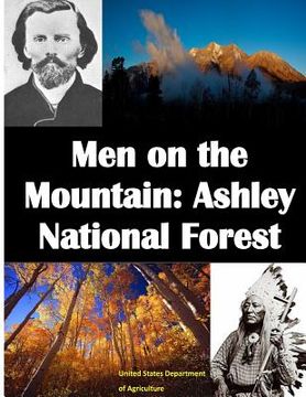 portada Men on the Mountain: Ashley National Forest (en Inglés)