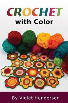 portada Crochet with Color (en Inglés)