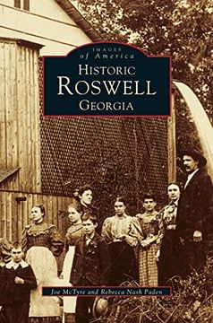 portada Historic Roswell: Georgia (in English)