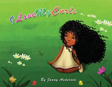 portada I Love My Curls: Deluxe Edition (in English)