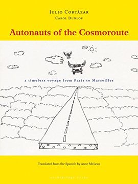 portada Autonauts of the Cosmoroute: A Timeless Voyage From Paris to Marseilles (in English)