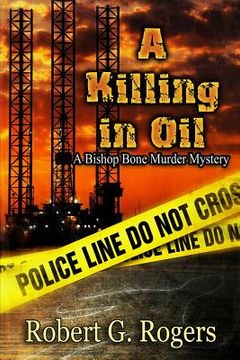 portada A Killing in Oil (in English)