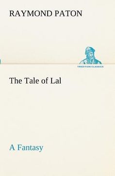 portada the tale of lal a fantasy (en Inglés)