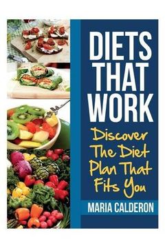 portada Diets That Work: Discover the Diet Plan That Fits You