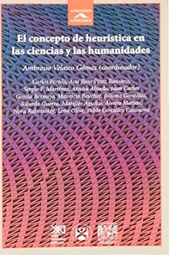 portada El Concepto de Heurística en las Ciencias Sociales y Humanidades (Biblioteca Aprender a Aprender) (in Spanish)