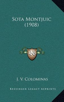 portada Sota Montjuic (1908) (in Catalá)