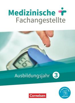 portada Medizinische Fachangestellte 3. Ausbildungsjahr. Schülberbuch. Jahrgangsband (en Alemán)