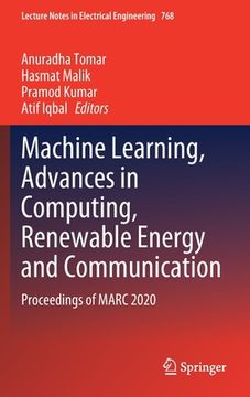 portada Machine Learning, Advances in Computing, Renewable Energy and Communication: Proceedings of Marc 2020