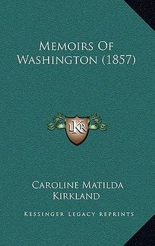 portada memoirs of washington (1857) (in English)