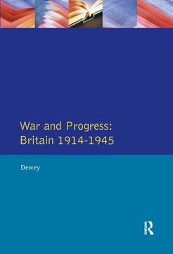 portada War and Progress: Britain 1914-1945 (en Inglés)