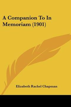 portada a companion to in memoriam (1901) (en Inglés)