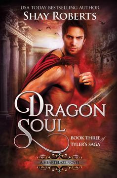portada Dragon Soul: A Heartblaze Novel (Tyler's Saga #3) (en Inglés)