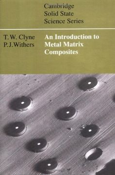 portada An Introduction to Metal Matrix Composites Paperback (Cambridge Solid State Science Series) (in English)