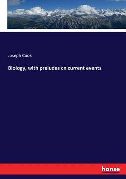 portada Biology, with preludes on current events (en Inglés)