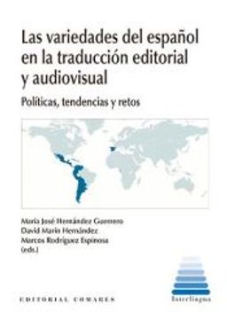 portada Las Variedades del Español en la Traduccion Editorial y Audiovisual