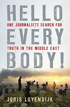 portada Hello Everybody!: One Journalist's Search for Truth in the Middle East