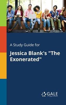 portada A Study Guide for Jessica Blank's "The Exonerated" (en Inglés)