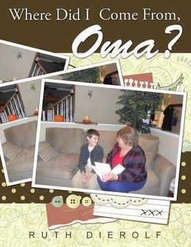 portada Where Did I Come From, Oma? (en Inglés)
