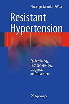 portada Resistant Hypertension: Epidemiology, Pathophysiology, Diagnosis and Treatment