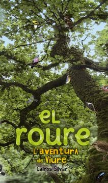 portada Roure, El. L`Aventura De Viure (en Catalá)