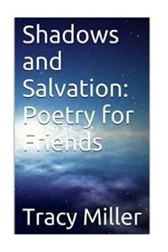 portada Shadows and Salvation: Poetry for Friends (en Inglés)